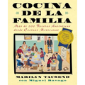 Cocina de la Familia (Family Kitchen): Mas de 200 Recetas Autenticas de Cocinas Mexicanas