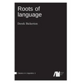 Roots of language
