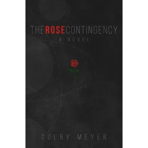 The Rose Contingency