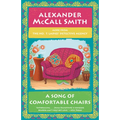 A Song of Comfortable Chairs: No. 1 Ladies' Detective Agency (23)