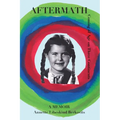 Aftermath: Coming of Age on Three Continents