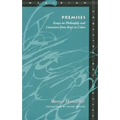 Premises: Essays on Philosophy and Literature from Kant to Celan