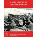 A Brief History Of The 14th Marines