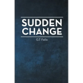 Sudden Change