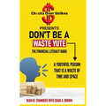 Don't Be A Waste Yute The Financial Literacy Guide