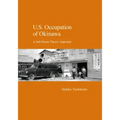 U.S. Occupation of Okinawa: A Soft Power Theory Approach