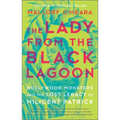 The Lady from the Black Lagoon
