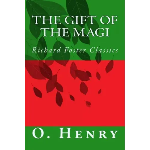The Gift of the Magi (Richard Foster Classics)