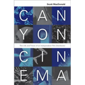 Canyon Cinema: The Life and Times of an Independent Film Distributor