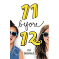 Friendship List #1: 11 Before 12