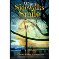When Sidewalks Smile