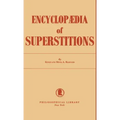 Encyclopedia of Superstitions