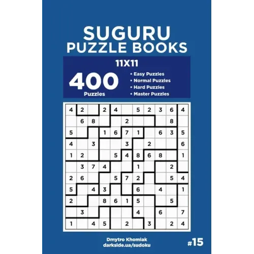 Suguru Puzzle Books - 400 Easy to Master Puzzles 11x11 (Volume 15)
