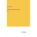 Principles of Political Economy: Vol. 1