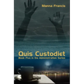 Quis Custodiet