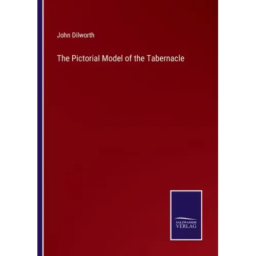 The Pictorial Model of the Tabernacle