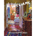 A Williams SELECTED WORKS: Selected Works