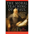 The Moral Teaching of Paul: Selected Issues, 3rd Edition