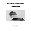 Geophilosophical Branding