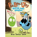 Pea, Bee, & Jay #5: Gotta Find Gramps: A Graphic Novel
