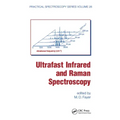 Ultrafast Infrared And Raman Spectroscopy