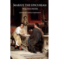 Marius the Epicurean: His Sensations and Ideas