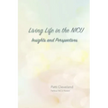 Living Life in the NICU