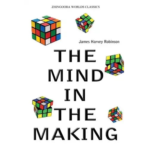 The Mind In The Making