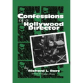Confessions of a Hollywood Director