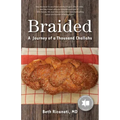 Braided: A Journey of a Thousand Challahs
