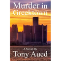 Murder in Greektown