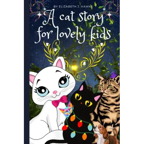 A cat story for lovely kids