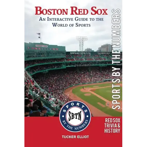 Boston Red Sox: An Interactive Guide to the World of Sports