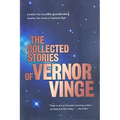 The Collected Stories of Vernor Vinge
