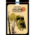 An Analysis of Jared M. Diamond's Collapse: How Societies Choose to Fail or Survive