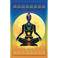 Inner Sanctuary: Healing from the Root to the Crown Chakra