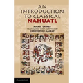 An Introduction to Classical Nahuatl