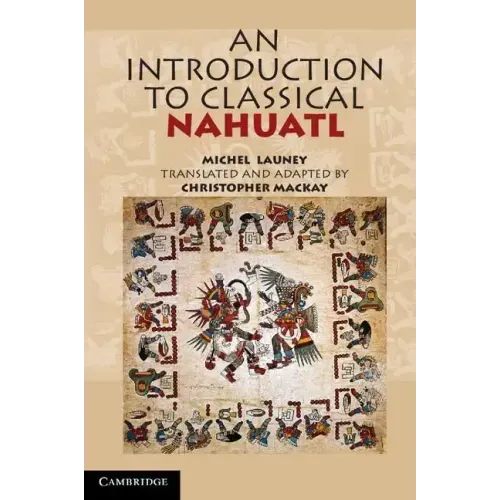 An Introduction to Classical Nahuatl