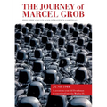The Journey of Marcel Grob