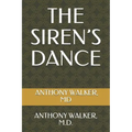 The Siren's Dance: Loving Someone with Borderline Personality Disorder