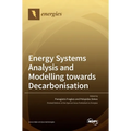 Energy Systems Analysis and Modelling towards Decarbonisation
