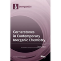 Cornerstones in Contemporary Inorganic Chemistry