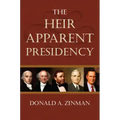 The Heir Apparent Presidency