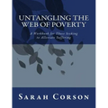 Untangling the Web of Poverty: Global Citizens Working Together for the Good of All