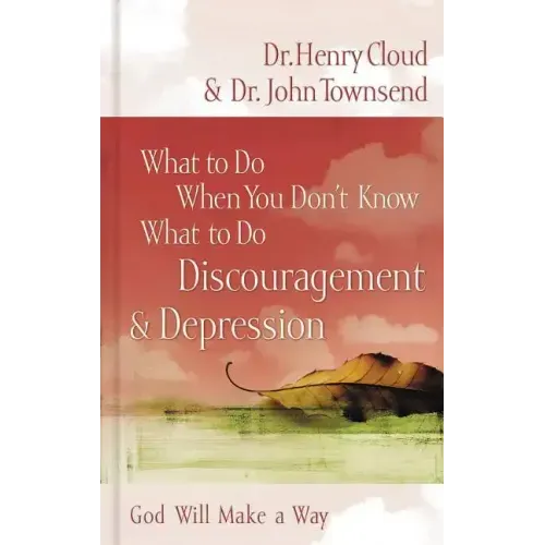 What to Do: Discouragement & D