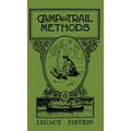 Camp And Trail Methods (Legacy Edition)