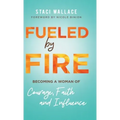 Fueled by Fire