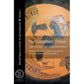 The Consumers' Choice: Uses of Greek Figure-Decorated Pottery