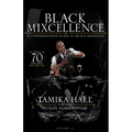 Black Mixcellence: A Comprehensive Guide to Black Mixology (Cocktail Drink Guide, Drink Recipe Book, Cocktail Book, Bartender Book)