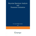Bayesian Spectrum Analysis and Parameter Estimation